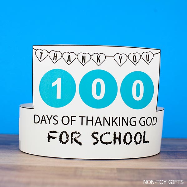 100 days of thanking God for school - paper hat printable for Christian school