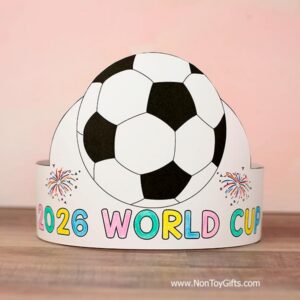 2026 World Cup Paper Hats Craft For Kids - FREE PRINTABLE - Non-Toy Gifts